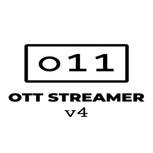 O11 v4 OTT Streamer